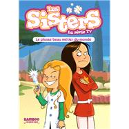 Les Sisters - La Srie TV - Poche - tome 48 by Tony Scott, 9782818994061