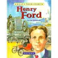 Henry Ford The People's Carmaker by Middleton, Haydn; Morris, Tony, 9780195214062