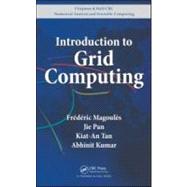 Introduction to Grid Computing by Magoules; Frederic, 9781420074062