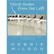 Third Swan from the Left by Wilson, Debbie, 9781491744062