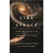 Star Struck by Bradstreet, David; Rabey, Steve, 9780310344063