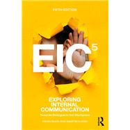 Exploring Internal Communication by Kevin Ruck; Martin Flegg, 9781040594063