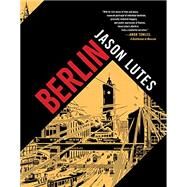 Berlin by Lutes, Jason, 9781770464063