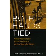 Both Hands Tied by Collins, Jane Lou, 9780226114064