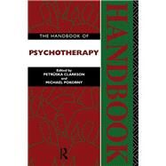 The Handbook of Psychotherapy by Pokorny; Michael, 9781138834064