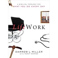 Lifework by Miller, Darrow L., 9781576584064