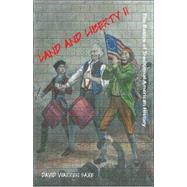 Land and Liberty: The Basics of Traditional American History by Saxe, David Warren, 9781599424064