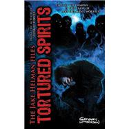 Tortured Spirits by Lamberson, Gregory, 9781605424064