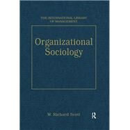 Organizational Sociology by Scott,W. Richard, 9781855214064