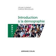 Introduction  la dmographie by Cline Clment; Carole Brugeilles, 9782200624064
