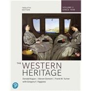 Western Heritage, The, Volume 2 [Rental Edition] by Kagan, Donald M., 9780134104065