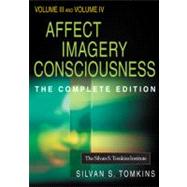 Affect Imagery Consciousness: The Complete Edition by Tomkins, Silvan S., 9780826144065