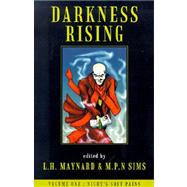 Darkness Rising 1 : Night's Soft Pains by Maynard, L. H.; Sims, M. P. N.; Maynard, L. H., 9781587154065