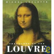 Treasures of the Louvre,Laclotte, Michel,9780789204066