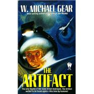 The Artifact by Gear, W. Michael, 9780886774066