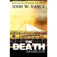 Eradicate by Vance, John W., 9781505724066