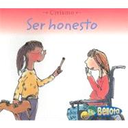 Ser Honesto/ Being Honest by Mayer, Cassie, 9781432904067