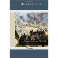 Messenger No. 48 by Otis, James, 9781505314069