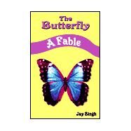 The Butterfly by Singh, Jay, 9781553694069