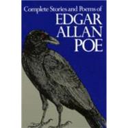 Complete Stories and Poems of Edgar Allan Poe by POE, EDGAR ALLAN, 9780385074070