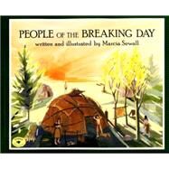 People of the Breaking Day by Sewall, Marcia; Sewall, Marcia, 9780689314070