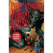 Currant Events by Piers Anthony, 9780765304070