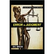 Error in Judgment by Brod, D. C., 9781440554070