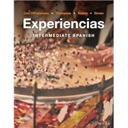 Experiencias: Intermediate Spanish (w/ Supersite with vText & WebSAM) by : Diane Ceo-Difrancesco ; Kathy Barton ; Gregory L. Thompson ; Alan V. Brown, 9781543374070