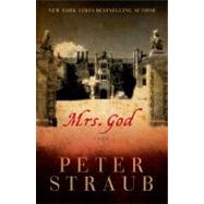 MRS GOD PA by STRAUB,PETER, 9781605984070