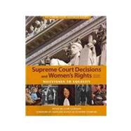 Supreme Court Decisions and Women's Rights by Cushman, Clare; Ginsburg, Ruth Bader, 9781608714070