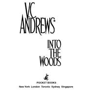 Into the Woods by Andrews, V.C., 9781982184070