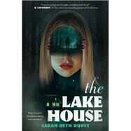 The Lake House by Sarah Beth Durst, 9780063214071