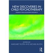 New Discoveries in Child Psychotherapy by Rustin, Margaret; Rustin, Michael, 9780367244071