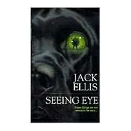 Seeing Eye by Unknown, 9780786014071