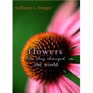 Flowers by Burger, William C., 9781591024071