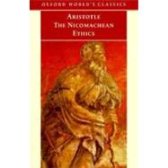 The Nicomachean Ethics by Aristotle; Ross, David; Ackrill, J. L.; Urmson, J. O., 9780192834072
