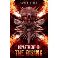 The Rising A Department 19 Novel by Hill, Will, 9781595144072