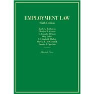 Employment Law by Rothstein, Mark A.; Craver, Charles B.; Hebert, L. Camille; Lobel, Orly; Malloy, S. Elizabeth; McCormick, Marcia L.; Sperino, Sandra F., 9781642424072