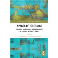 Spaces of Tolerance by Bialasiewicz, Luiza; Gentile, Valentina, 9780367224073