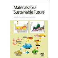 Materials for a Sustainable Future by Letcher, Trevor M.; Scott, Janet L., 9781849734073