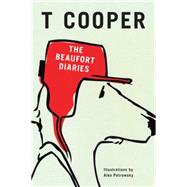 The Beaufort Diaries by Cooper, T., 9781935554073