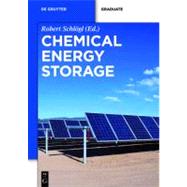 Chemical Energy Storage by Schlogl, Robert, 9783110264074