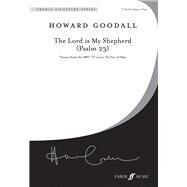 The Lord Is My Shepherd (Psalm 23): Choral Octavo by Goodall, Howard (COP), 9780571524075