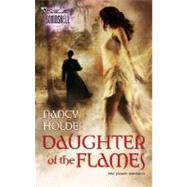 Daughter of the Flames by Nancy Holder, 9780373514076