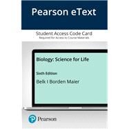 Pearson eText Biology Science for Life -- Access Card by Belk, Colleen; Maier, Virginia Borden, 9780135214077
