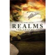 Realms by Brace, Amy; Infinger, Dea; Wagner, George; Tilley, E. Otto, 9781439214077