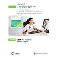 Fundamentals of Nursing + Maternal & Child Health Nursing, 7th Ed. Coursepoint + Textbook of Medicalsurgical Nursing, 13th Ed. Coursepoint by Lippincott Williams & Wilkins, 9781496334077