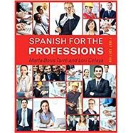 Spanish for the Professions by Marta Boris Tarr and Lori Celaya, 9781516504077