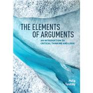The Elements of Arguments by Turetzky, Philip, 9781554814077