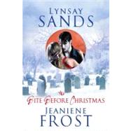 The Bite Before Christmas by Sands, Lynsay; Frost, Jeaniene, 9780062014078